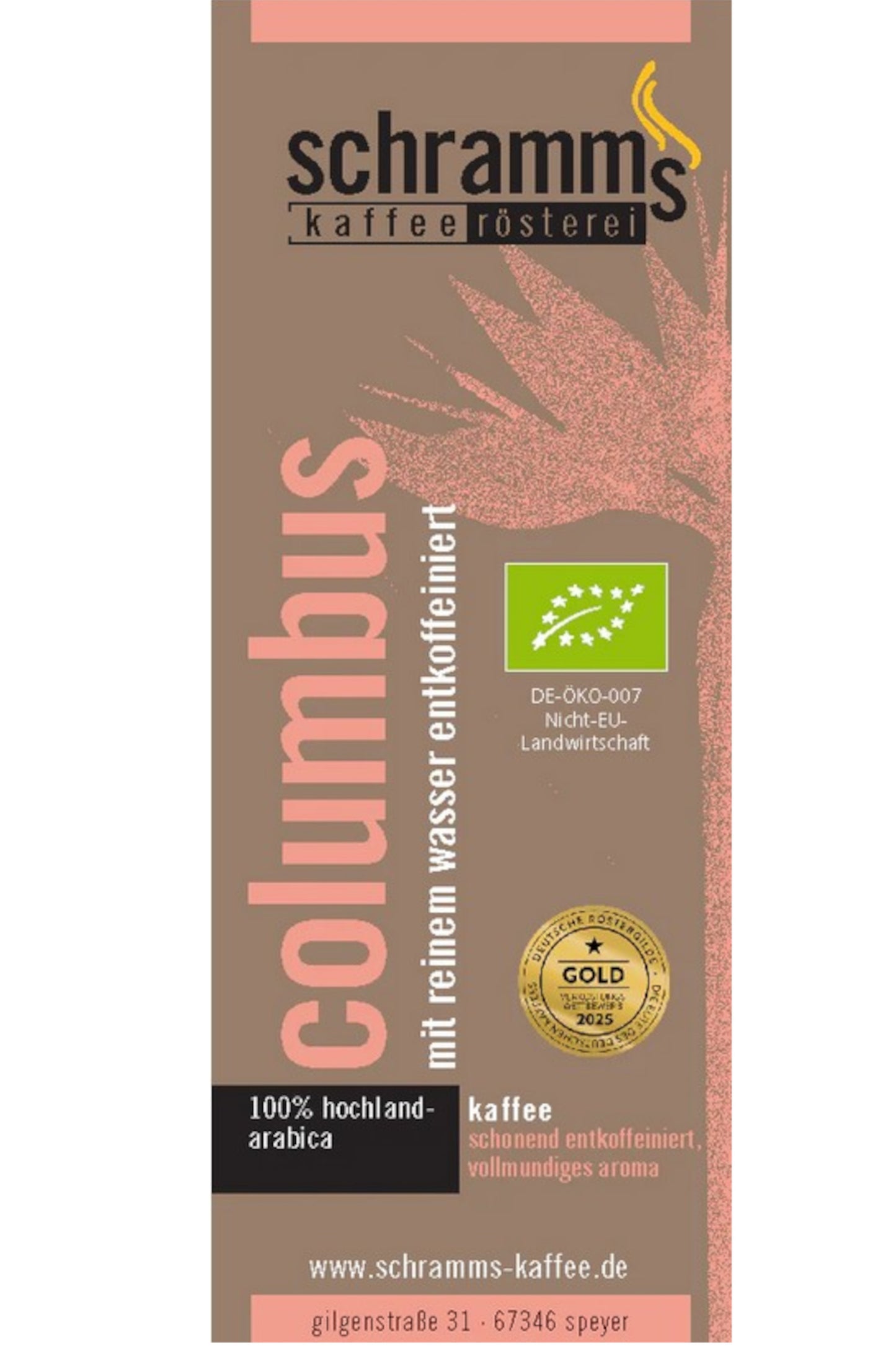 Bio Columbus Kaffee prämiert und schonend mit Wasser enttkoffeiniert