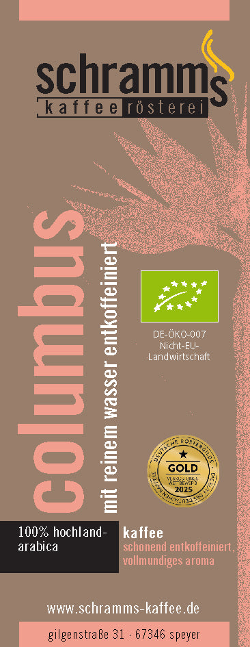 Columbus Kaffee - schonend mit Wasser entkoffeiniert