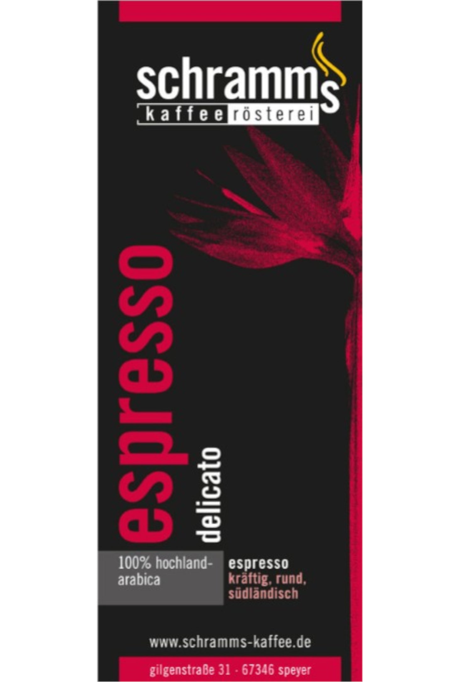 Espresso Delicato von Schramms Kaffeerösterei als dunkel gerösteter 100 % Arabica Espresso 